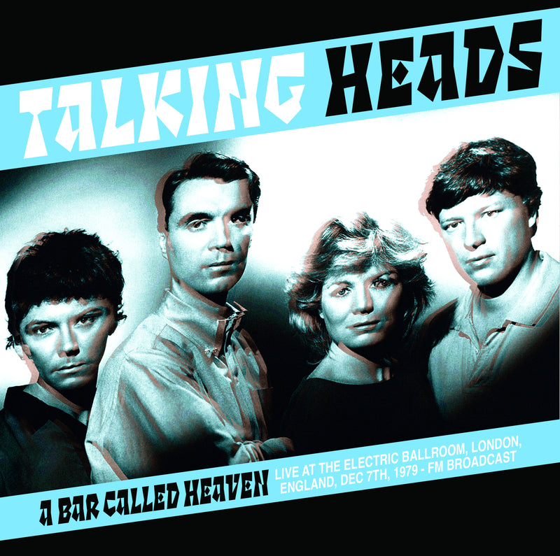 A Bar Called Heaven: Live at the Electric Ballroom, London, England, Dec 7th 1979