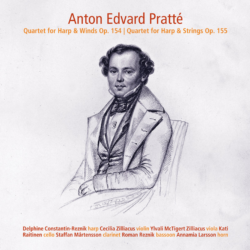 Anton Edvard Pratté: Quartet for Harp & Winds, Op. 154/...