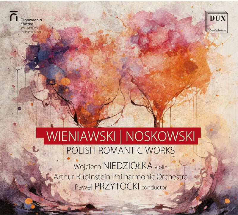 Wieniawski/Noskowski: Polish Romantic Works