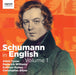 Schumann in English - Volume 1