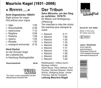 Mauricio Kagel: „Rrrr...“ - 8 Orgel-Stücke, 10 Märsche um den Sieg zu verfehlen