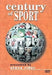 Century Of Sport