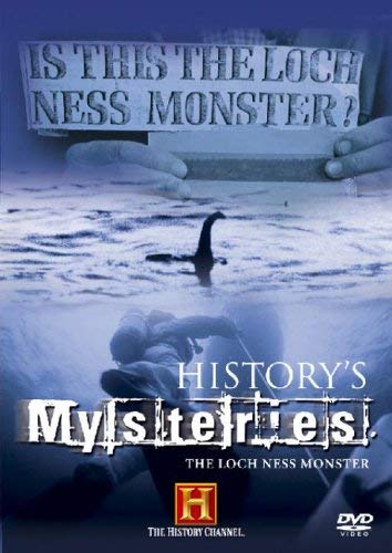History's Mysteries: The Loch Ness Monster