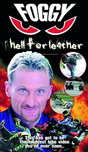 Foggy: Hell For Leather