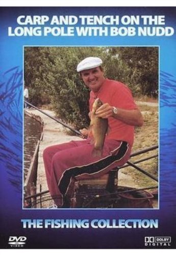 Bob Nudd: Guide To Carp And Tench On Pole