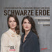 Schwarze Erde: Lieder Von Bartók, Schumann, Kodály Und Berg