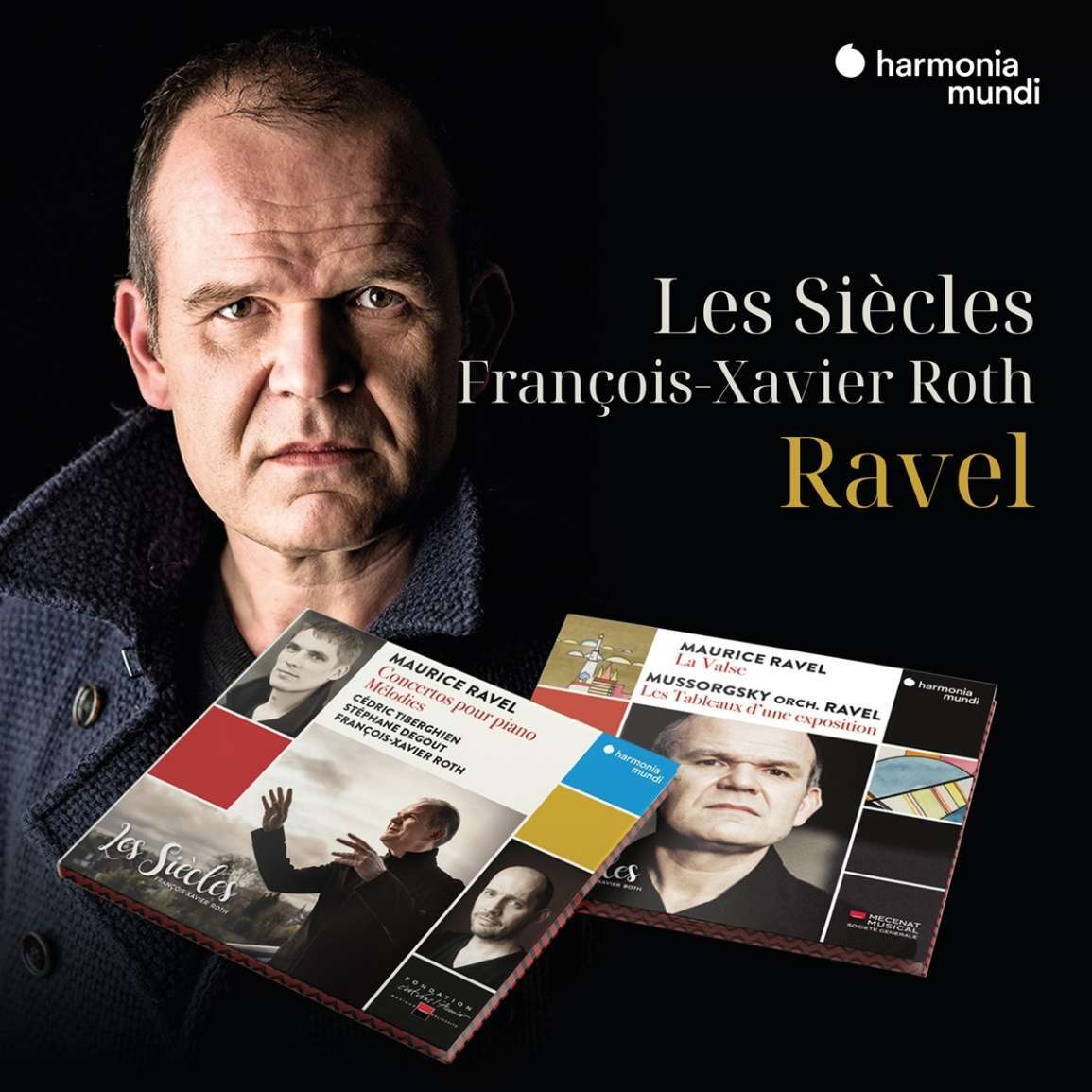 Les Siècles/François-Xavier Roth: Ravel