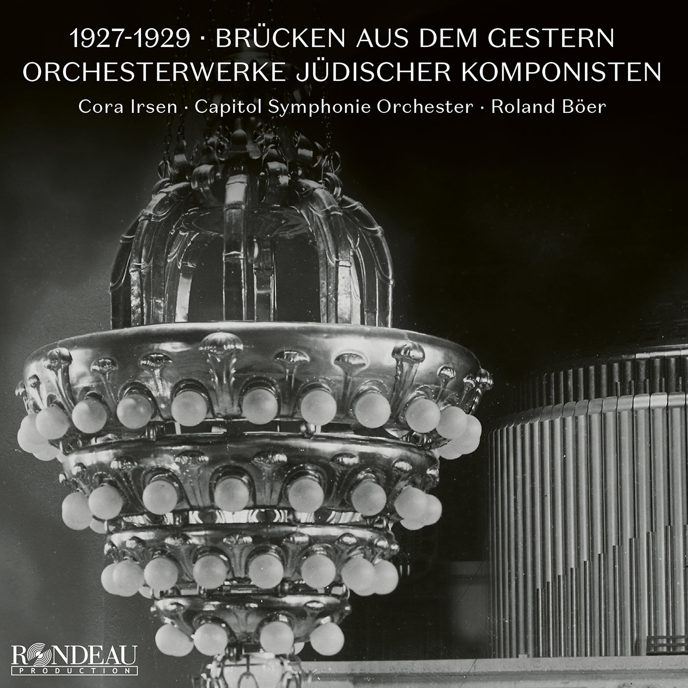 1927-1929: Brücken Aus Dem Gestern: Orchesterwerke Jüdischer Komponisten