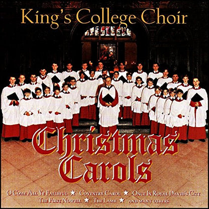 King`s College Choir - Christmas Carols
