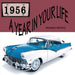 Year in Your Life 1956