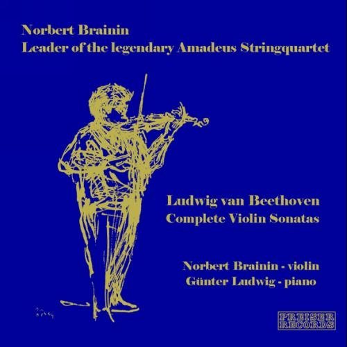 Complete Violin Sonatas (Ludwig, Brainin)