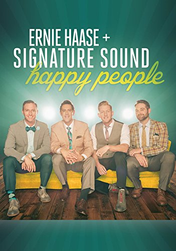Ernie Haase + Signature Sound: Happy People