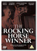 The Rocking Horse Winner