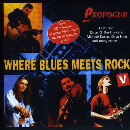 Where Blues Meets Rock V