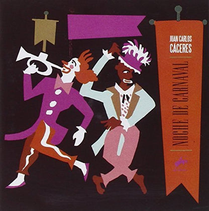 Caceres Juan Carlos - Noche De Carnaval