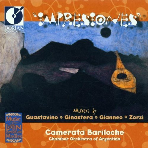Impresiones - Music By Gustavino, Ginastera, Gianneo, Zorzi