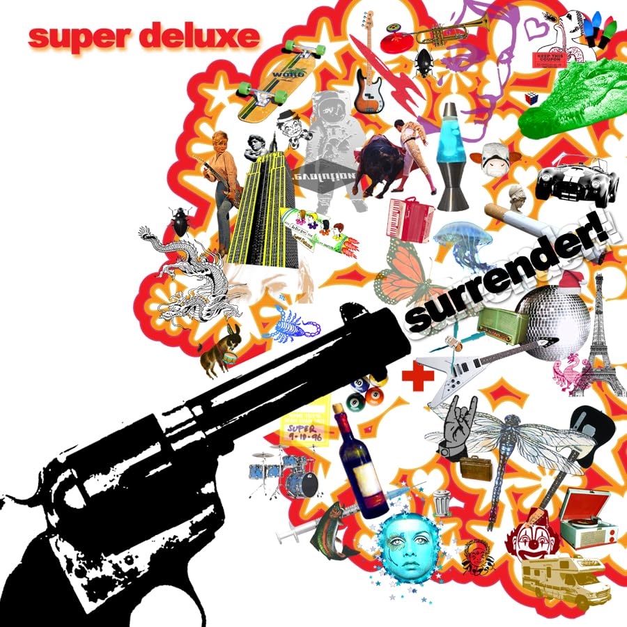 Super Deluxe-Surrender