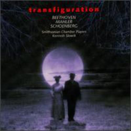 Transfiguration: Mahler: Adagietto from Symphony 5 / Beethoven: Quartet in F minor, Op. 95 arr. string orchestra Schoenberg: Verklarte Nacht / with historic excerpts