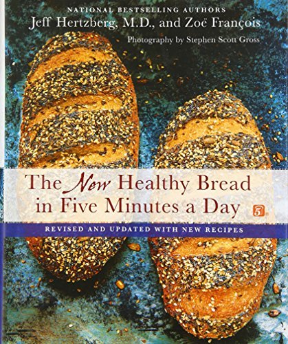 The New Healthy Bread in Five Minutes a Day