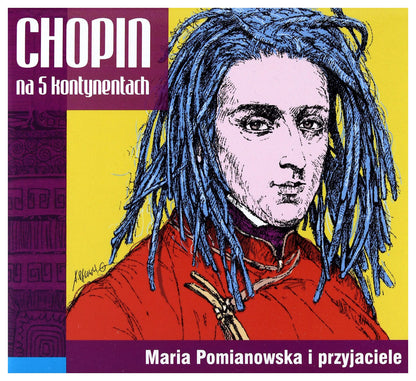 Chopin on 5 Continents