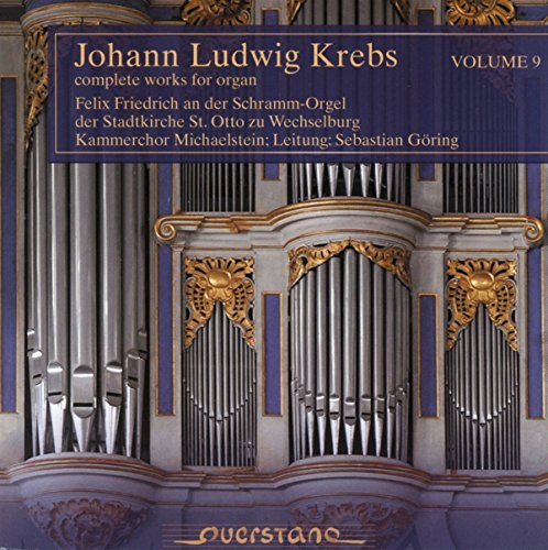 Johann Ludwig Krebs: Complete Works for Organ - Volume 9