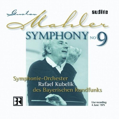 Symphony No. 9 (Kubelik, Bavarian Radio So)