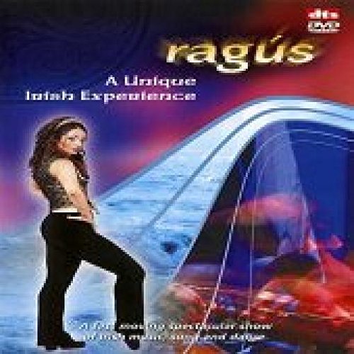 RAGUS A UNIQUE IRISH FAST MOVING SPECTACULAR SHOW OF IRISH MUSIC SONG & DANCE