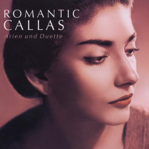 Romantic Callas