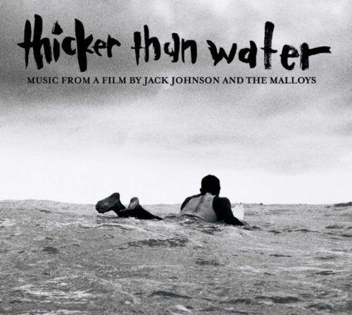 Thicker Than Water Soundtrack +1