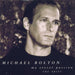 Michael Bolton: My Secret Passion, The Arias