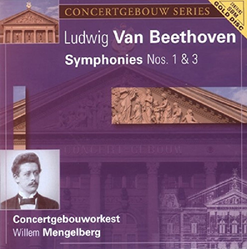 Symphony Nos. 1 and 3 (Mengelberg, Concertgebouw Orchestra)