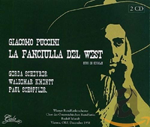 La Fanciulla Del West (Moralt, Scheyrer, Kmentt)