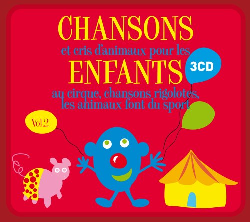 Chansons Et Cris d'animaux pour Les Enfants/Vol.2