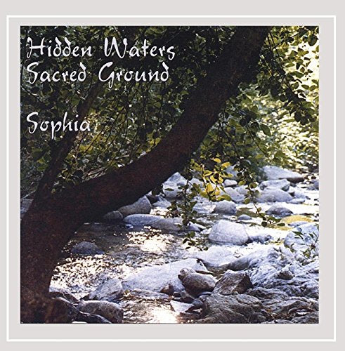 Hidden Waters / Sacred Ground