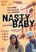 Nasty Baby