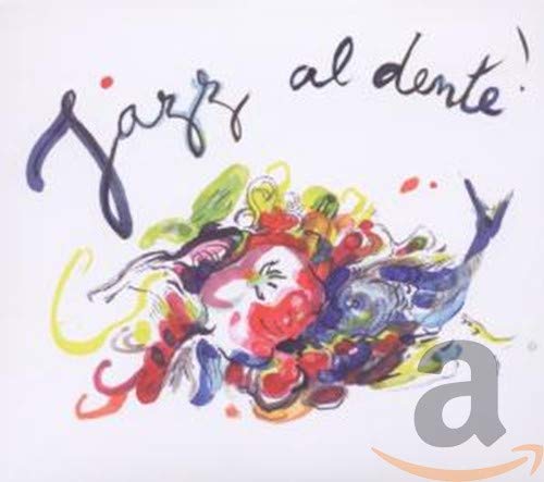 Jazz Al Dente