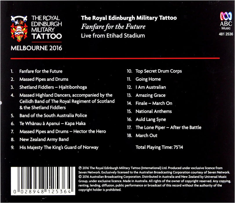 Royal Edinburgh Military Tatto Melbourne 2016 - Fanfare For The Future