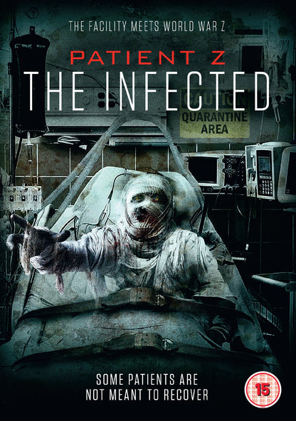 Patient Z - The Infected