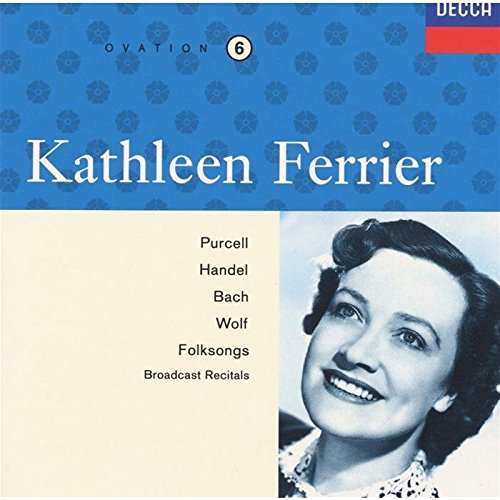 Airs (coll; Kathleen Ferrier Edition Vol.6)
