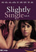 Slightly single in LA