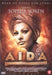 Giuseppe Verdi - Aida - The Movie Musical