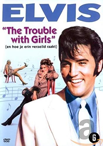 Trouble with girls