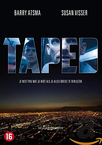 Taped