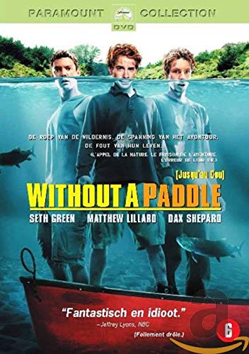 Without A Paddle 2005