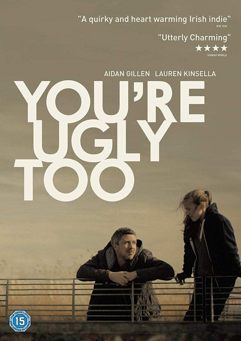 You're Ugly Too