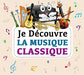 Je Decouvre La Musique..