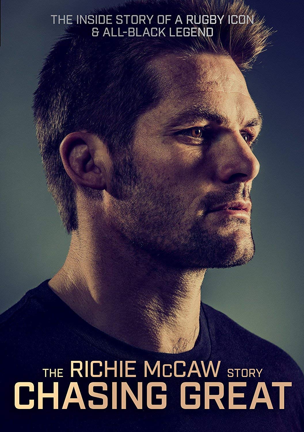 Chasing Great: The Richie McCaw Story