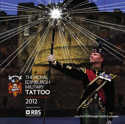 Royal Edinburgh Military Tattoo 2012
