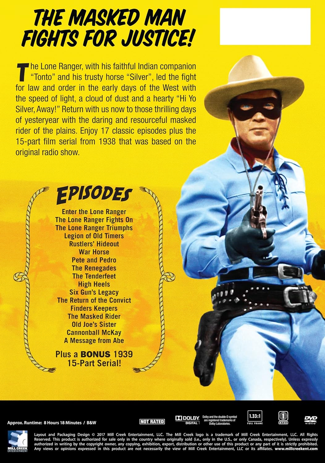 The Lone Ranger: Hi-Yo Silver! Away!