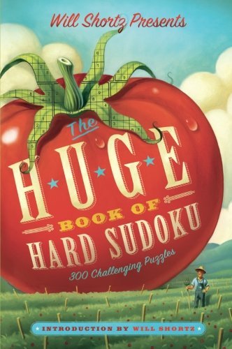Will Shortz Presents the Huge Book of Hard Sudoku
